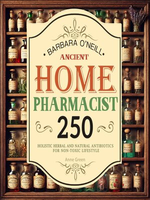 cover image of Barbara O'Neill Ancient Home Apothecary